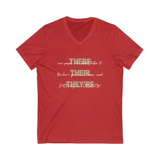 there, their, they're (black, navy, red) - Unisex Jersey Short Sleeve V-Neck Tee
