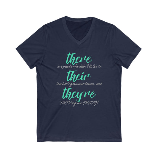 there, their, they're (white, black, navy) - Unisex Jersey Short Sleeve V-Neck Tee