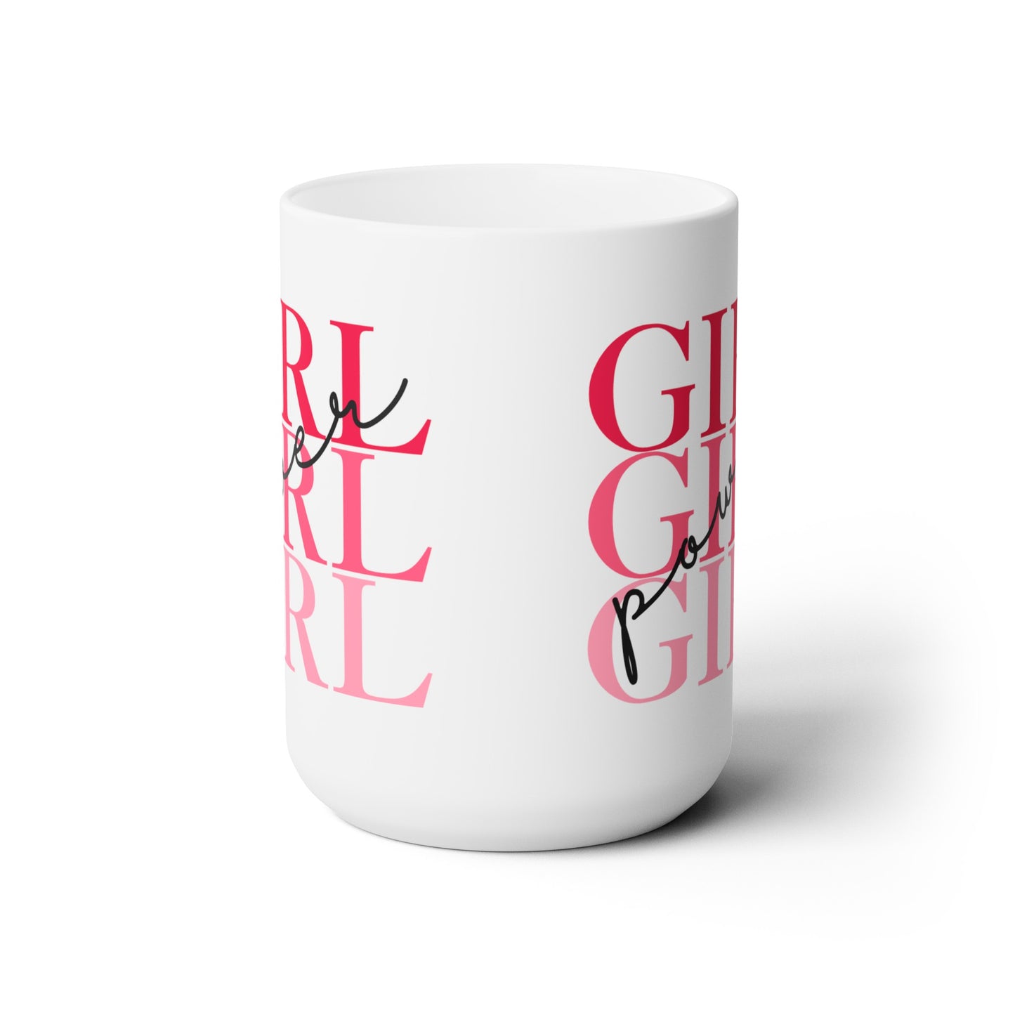 Girl Power - Ceramic Mug 15oz