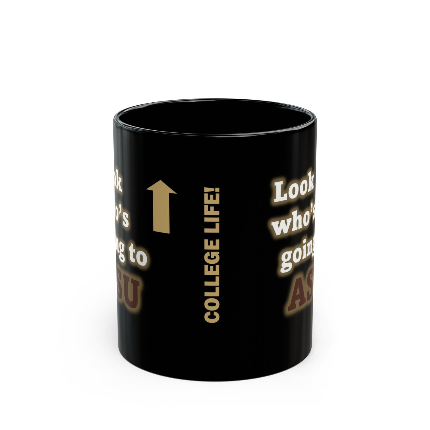 Look who's going to ASU - Black Mug 11oz