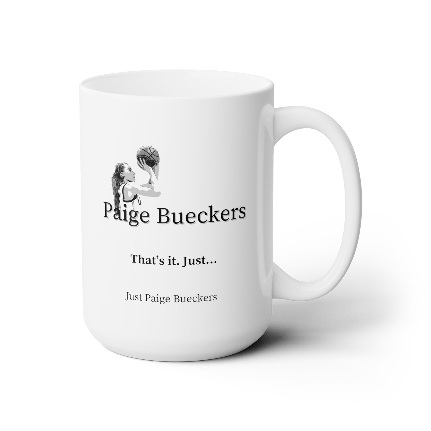 Just Paige Bueckers - Ceramic Mug 15oz