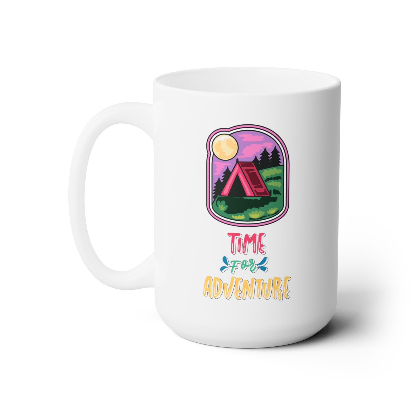 Time for Adventure - Ceramic Mug 15oz