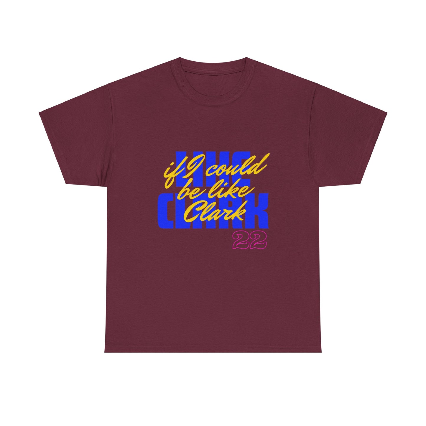 Like Clark, If I Could Be Like Clark (blue) - Unisex Heavy Cotton Tee
