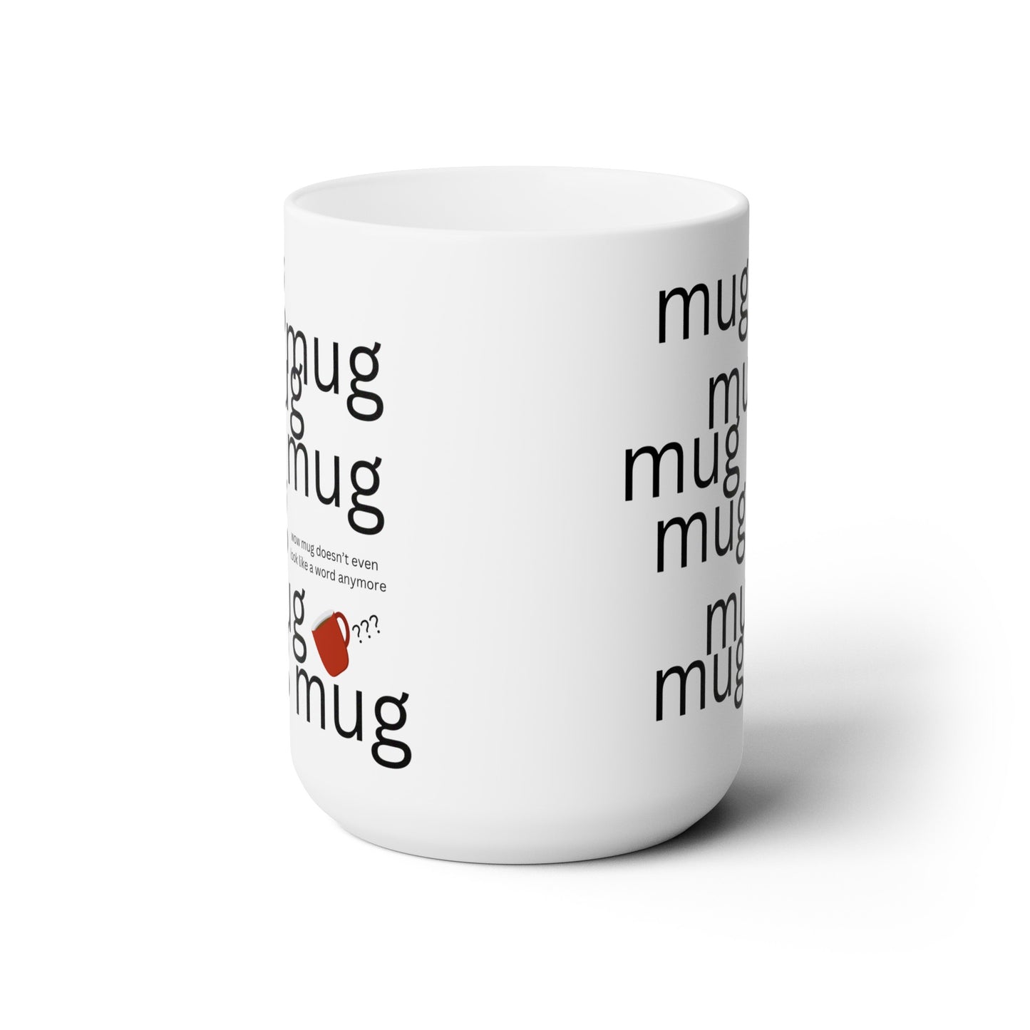 The Echo Mug - Ceramic Mug 15oz