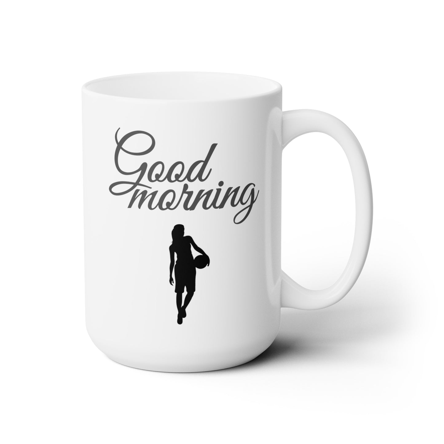 Good Morning... Basketball (8) - Ceramic Mug 15oz