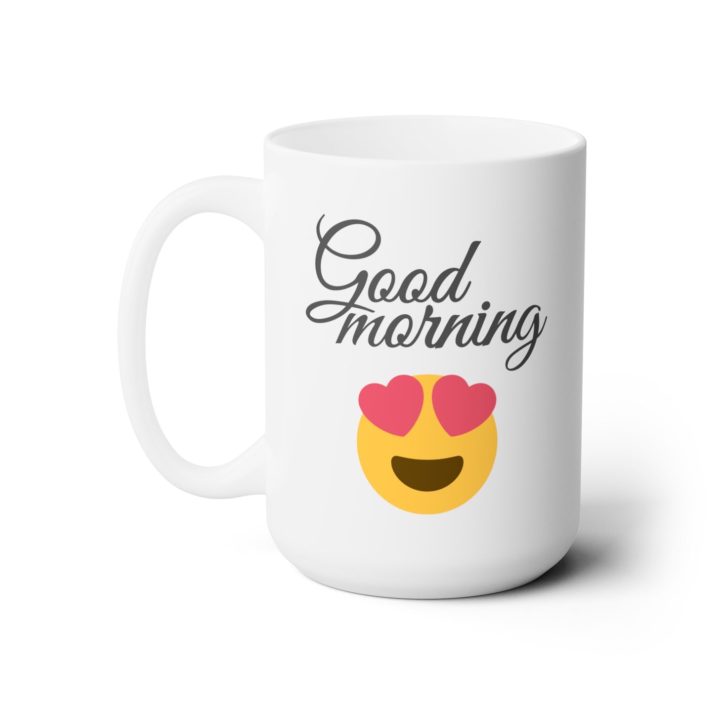Good Morning... Smiley Face (1) - Ceramic Mug 15oz