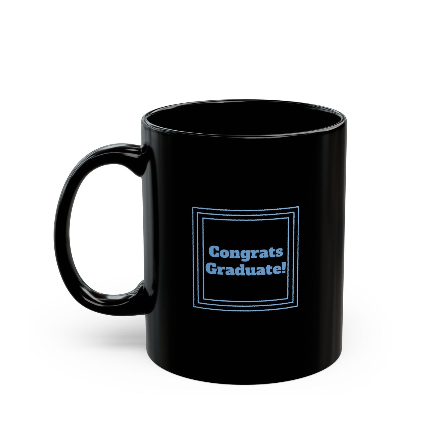 Congrats Graduate! (Lt blue) - Black Mug 11oz
