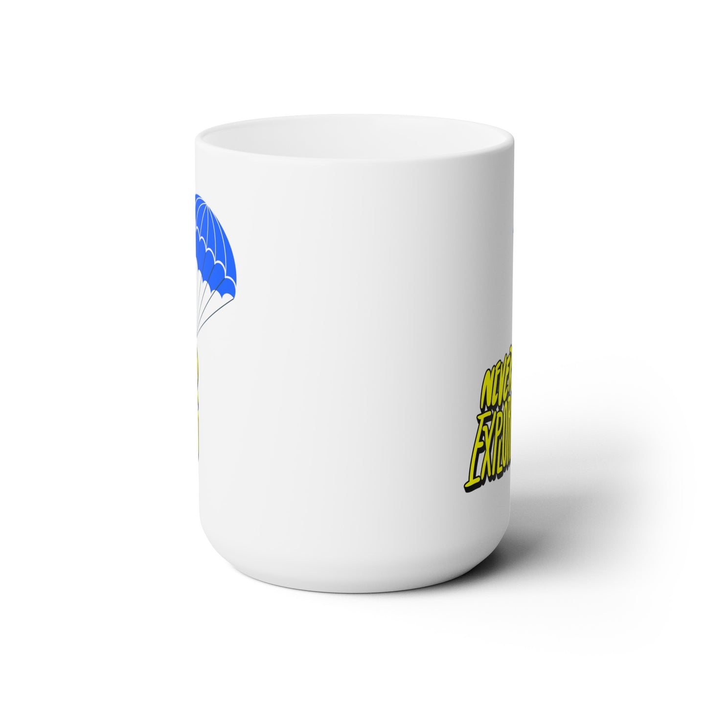 Never Stop Exploring - Ceramic Mug 15oz