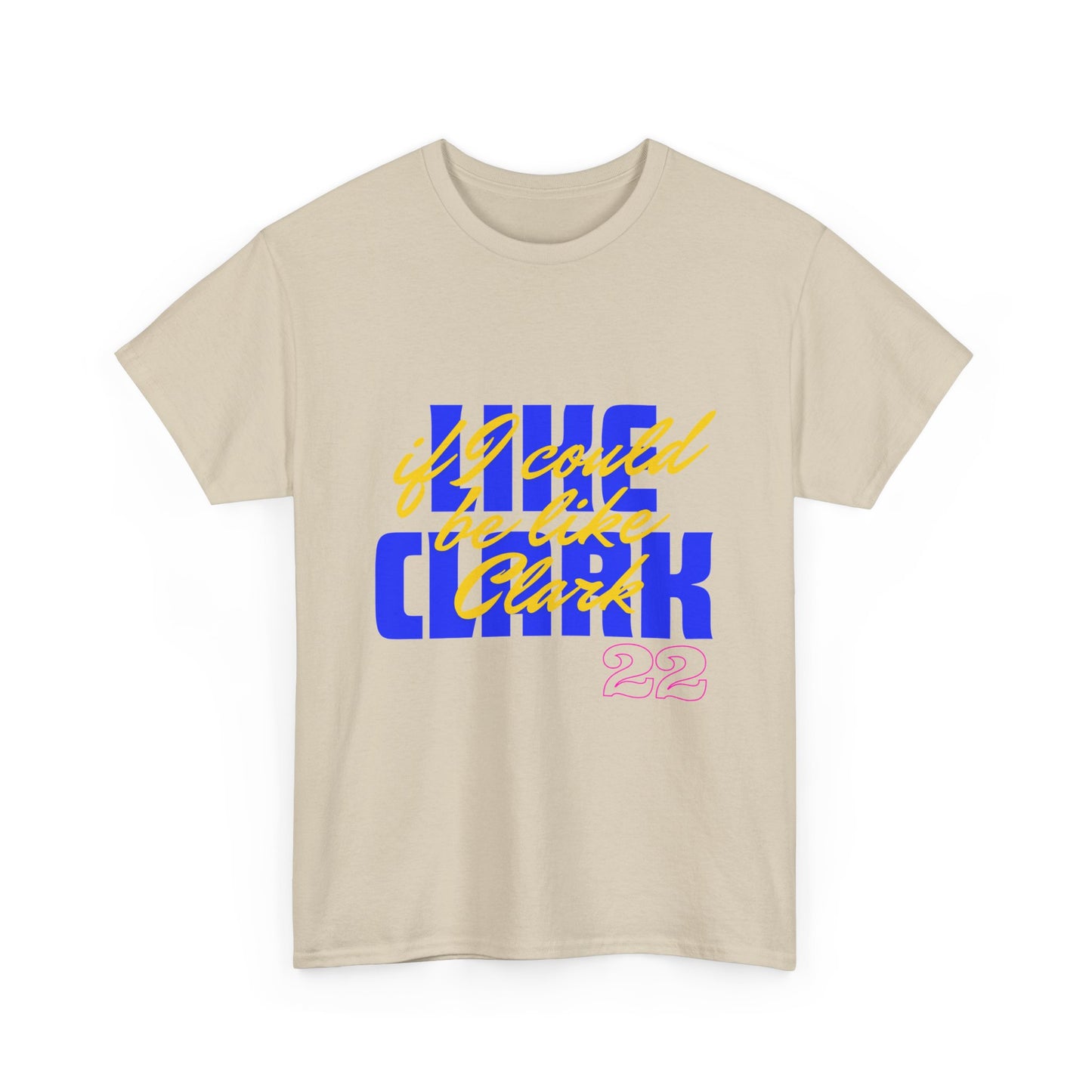 Like Clark, If I Could Be Like Clark (blue) - Unisex Heavy Cotton Tee