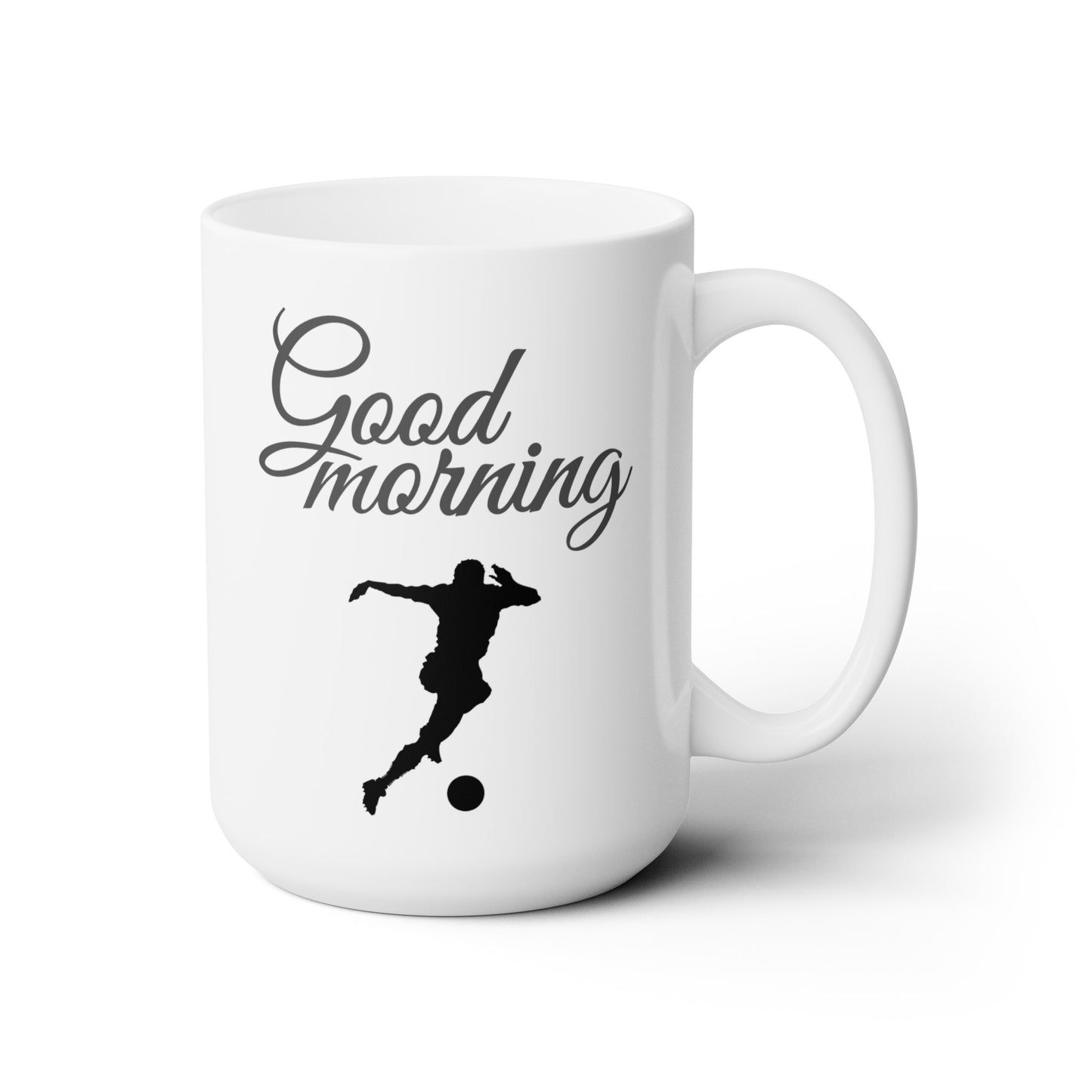 Good Morning... Soccer (7) - Ceramic Mug 15oz