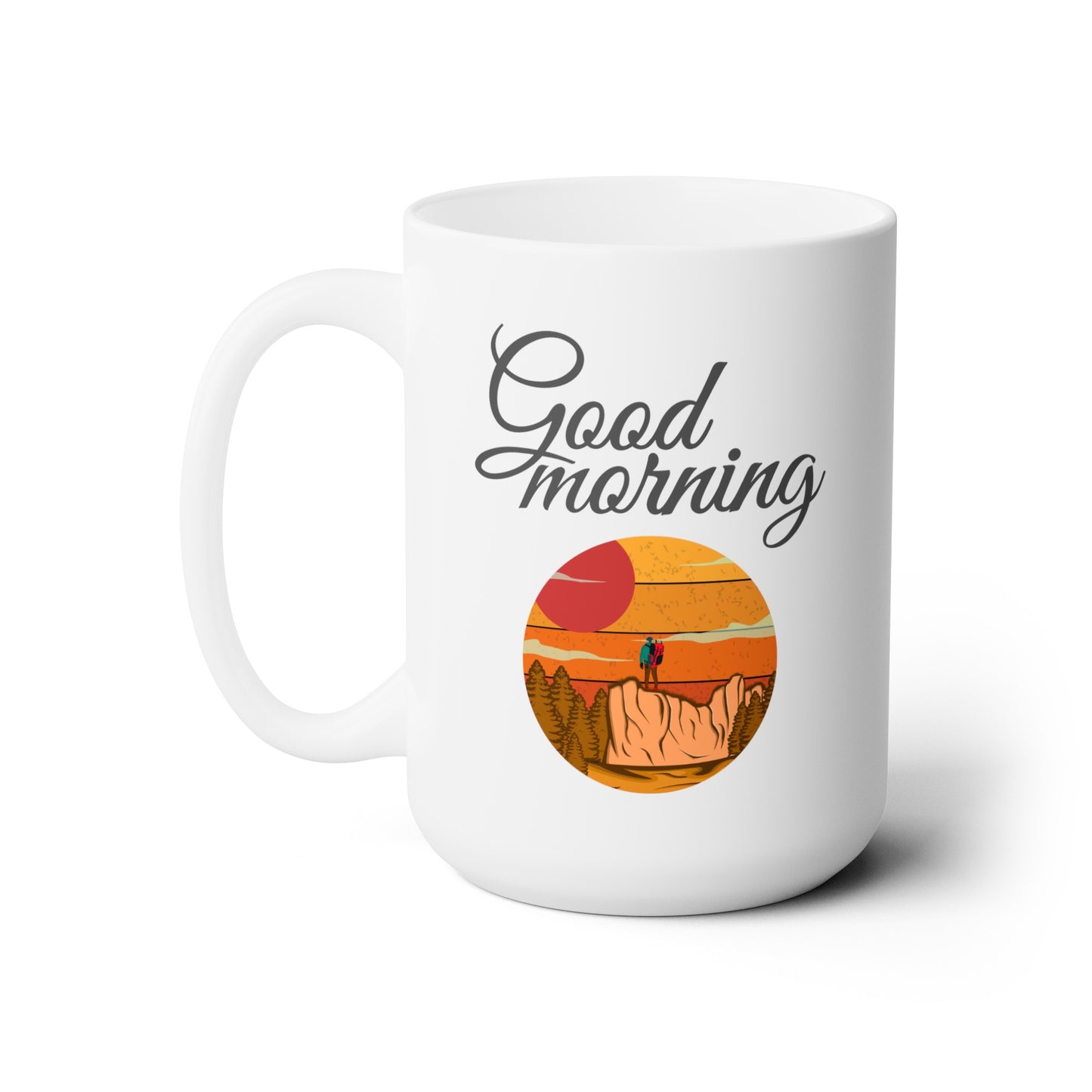 Good Morning... Adventure (3) - Ceramic Mug 15oz