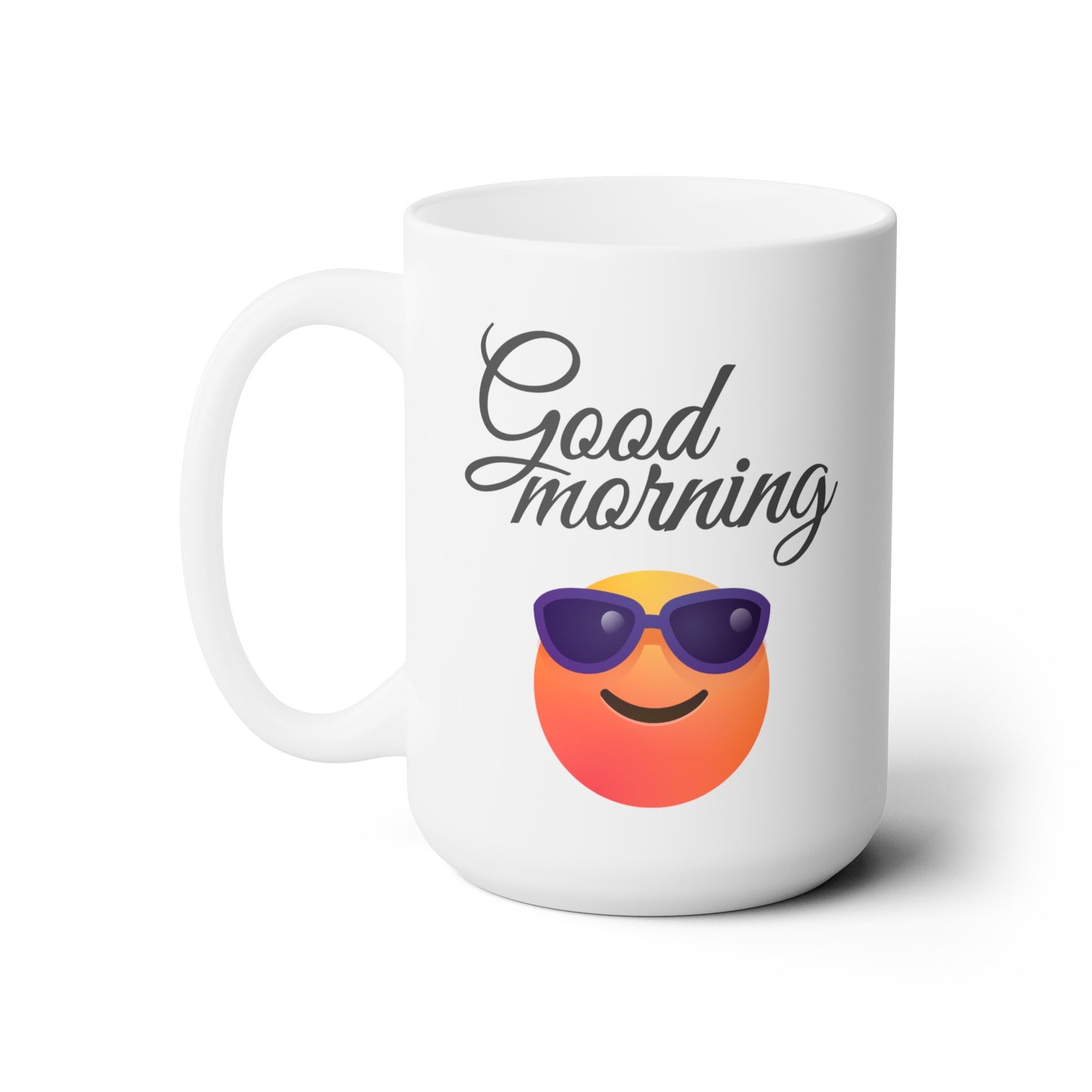 Good Morning... Smiley Face (2) - Ceramic Mug 15oz