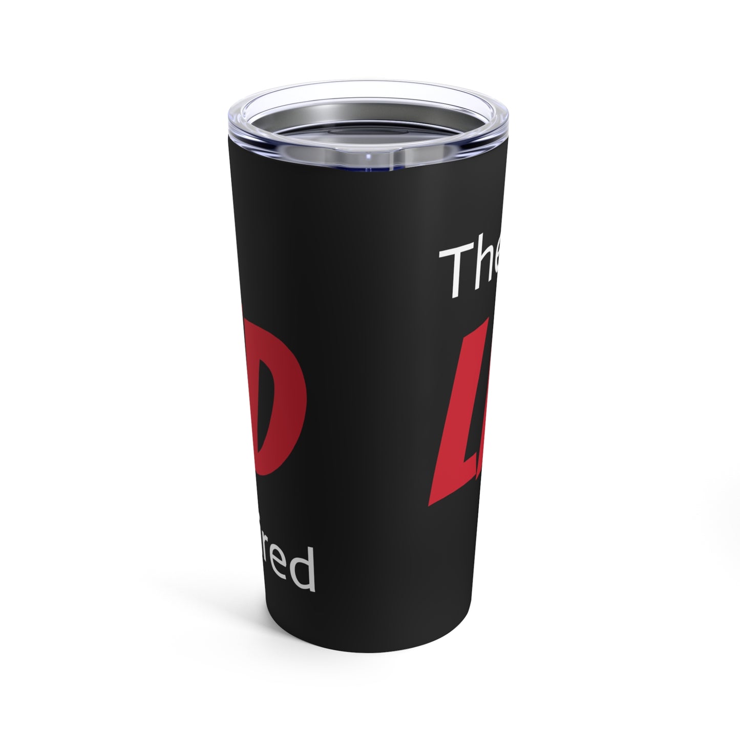The LEGEND has retired (Style 3) - Tumbler 20oz