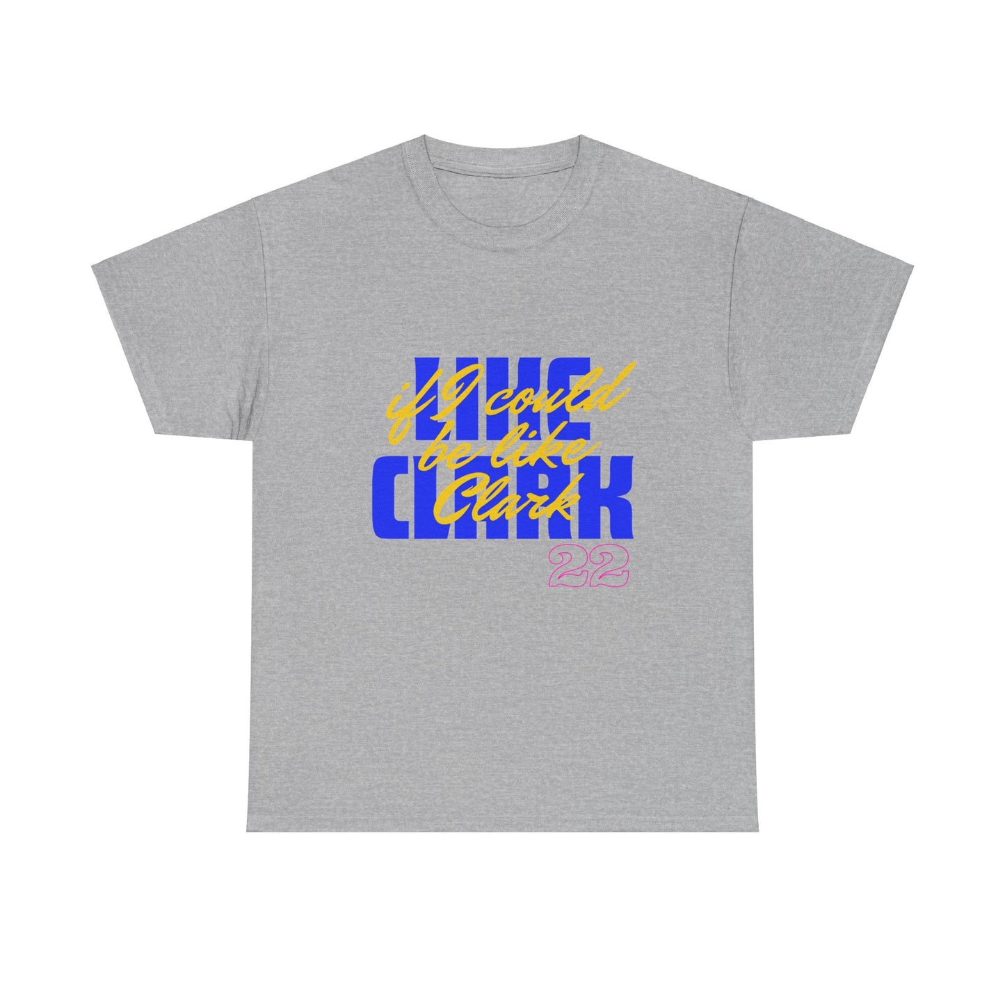 Like Clark, If I Could Be Like Clark (blue) - Unisex Heavy Cotton Tee