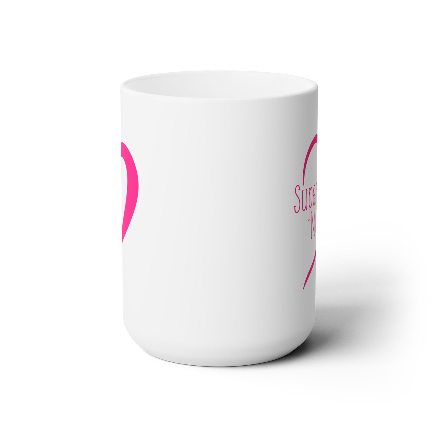 Super Mom - Ceramic Mug 15oz