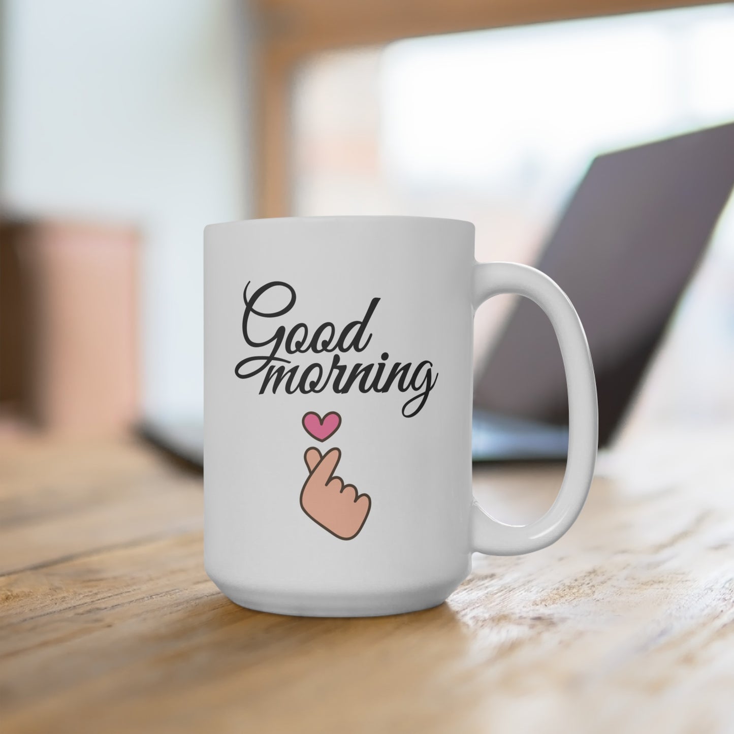Good Morning... Heart (2) - Ceramic Mug 15oz