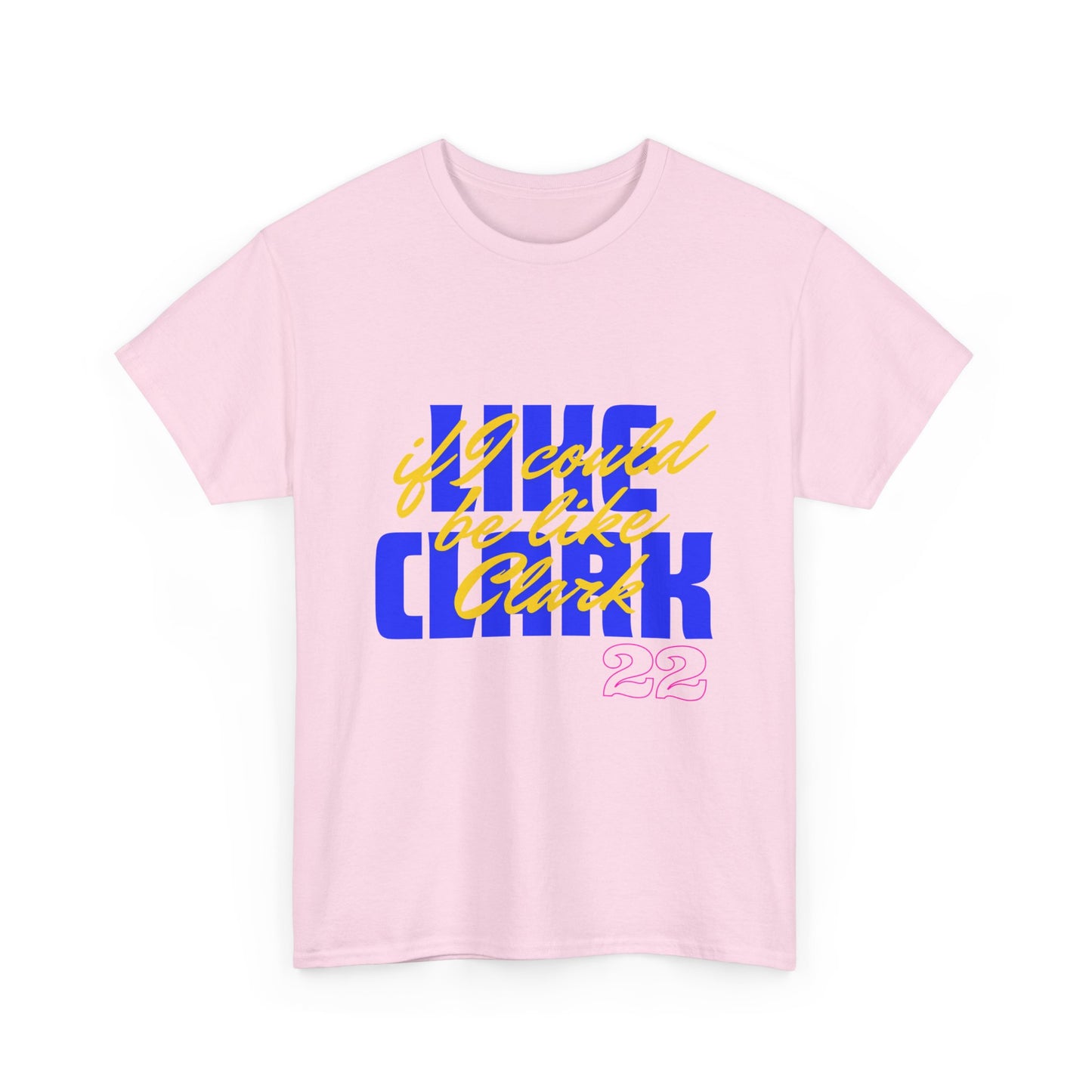Like Clark, If I Could Be Like Clark (blue) - Unisex Heavy Cotton Tee
