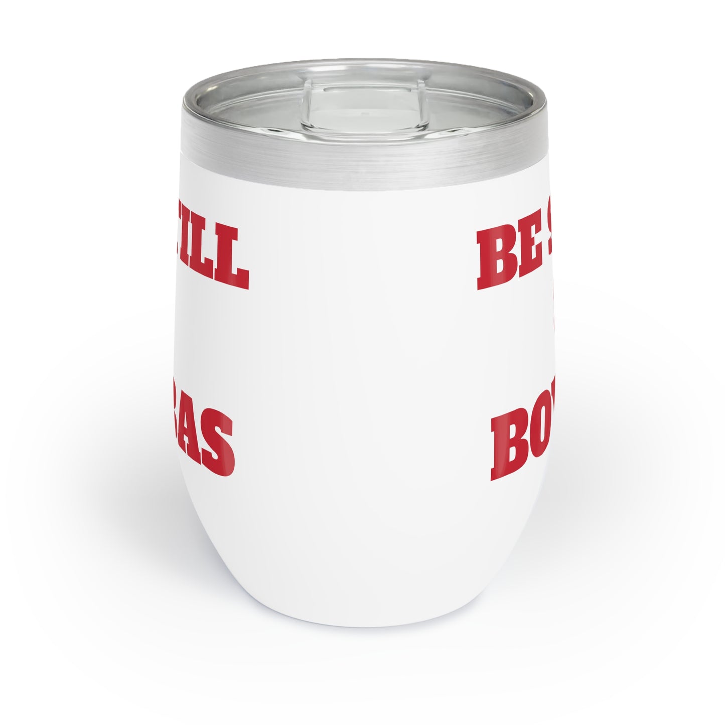 Be Still & BOYBAS - Chill Wine Tumbler