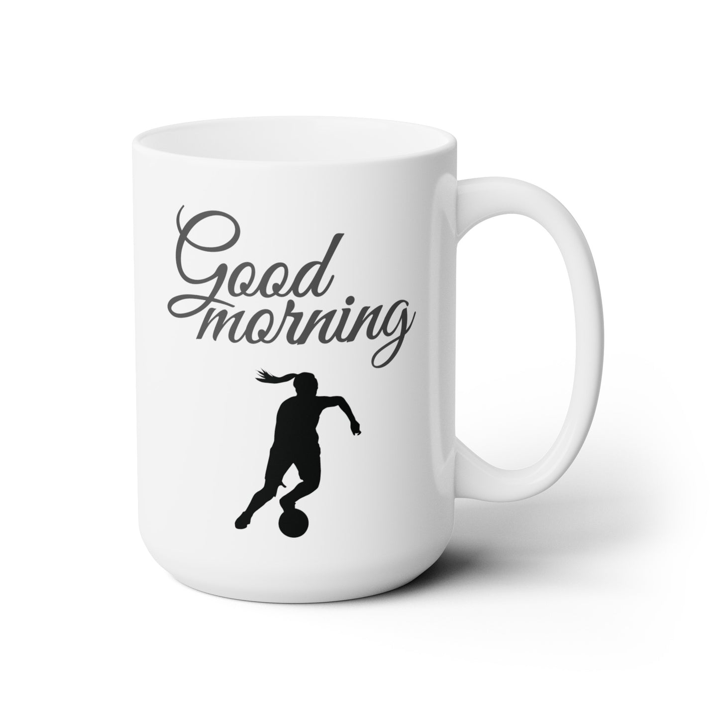 Good Morning... Soccer (2) - Ceramic Mug 15oz