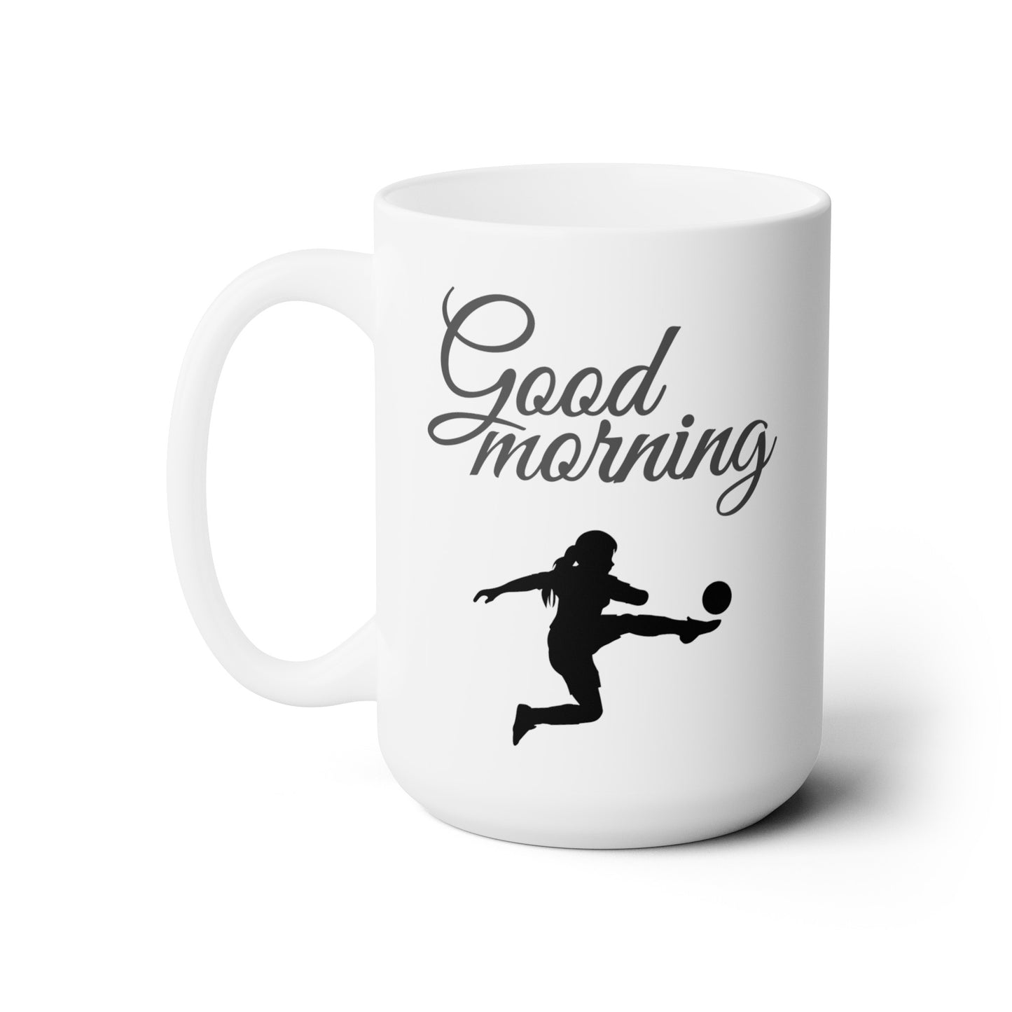 Good Morning... Soccer (6) - Ceramic Mug 15oz